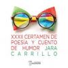 Evento: XXXII Certamen de poesía y cuento de humor Jara Carrillo (España)